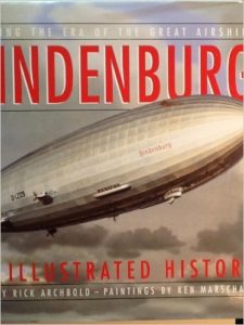 Hindenburg An Illustrated History
